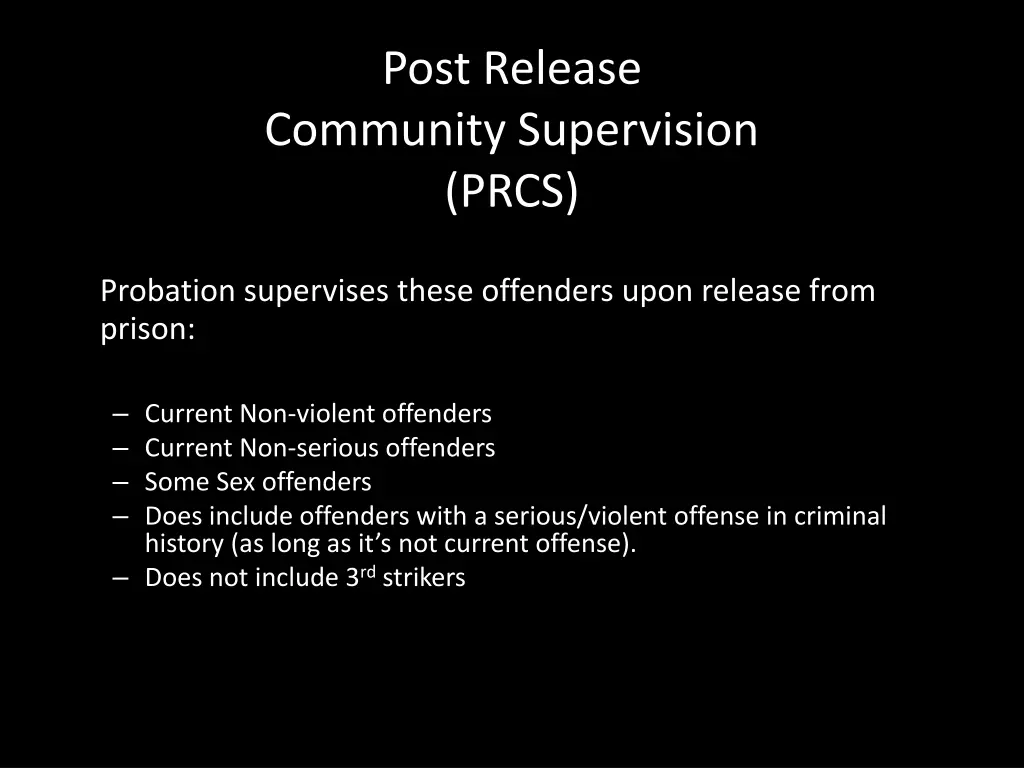 post release community supervision prcs