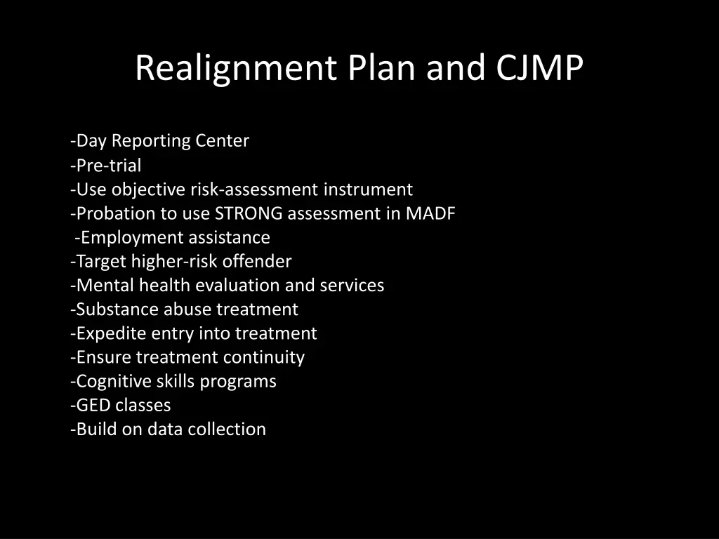 realignment plan and cjmp