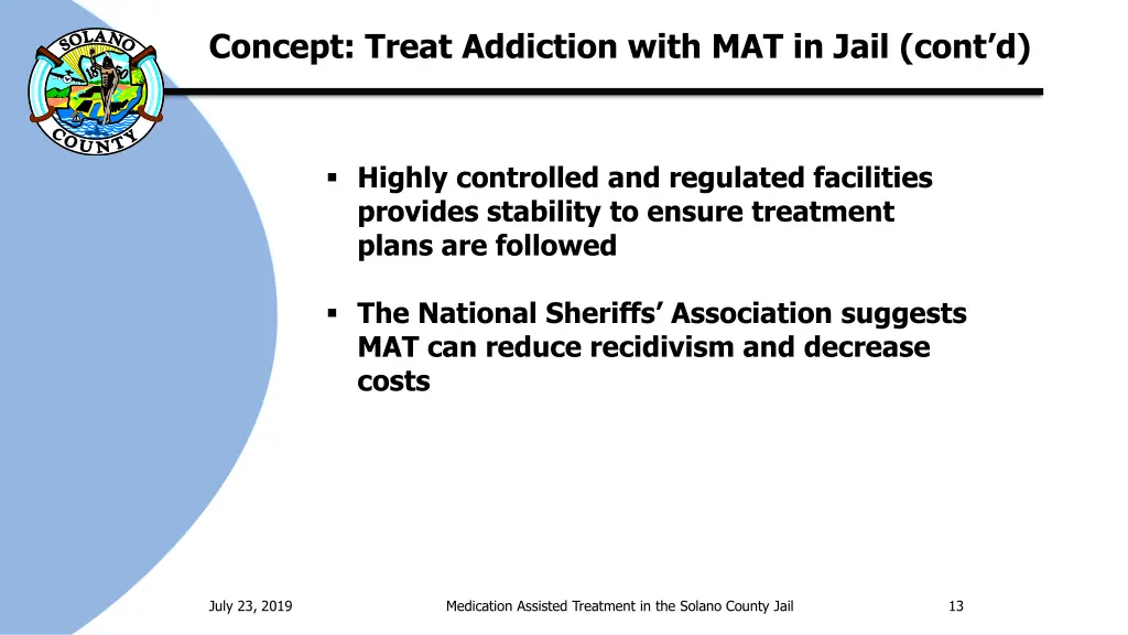 concept treat addiction with mat in jail cont d