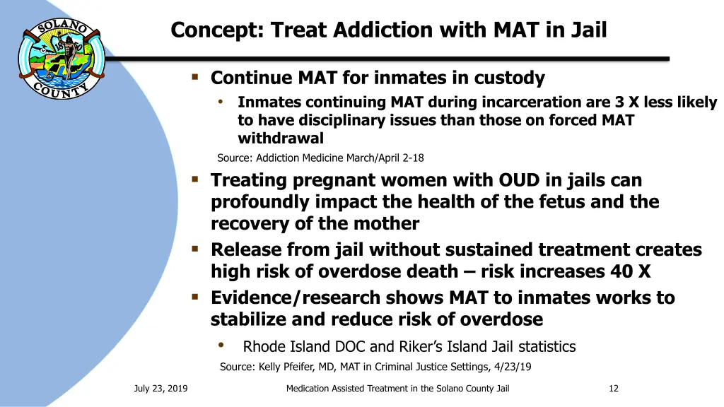 concept treat addiction with mat in jail