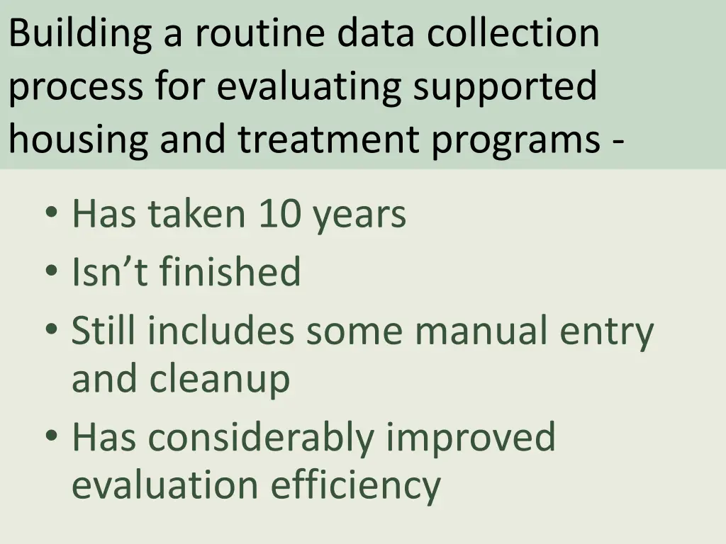 building a routine data collection process