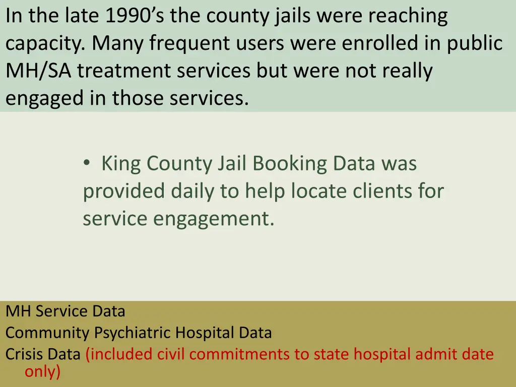 in the late 1990 s the county jails were reaching