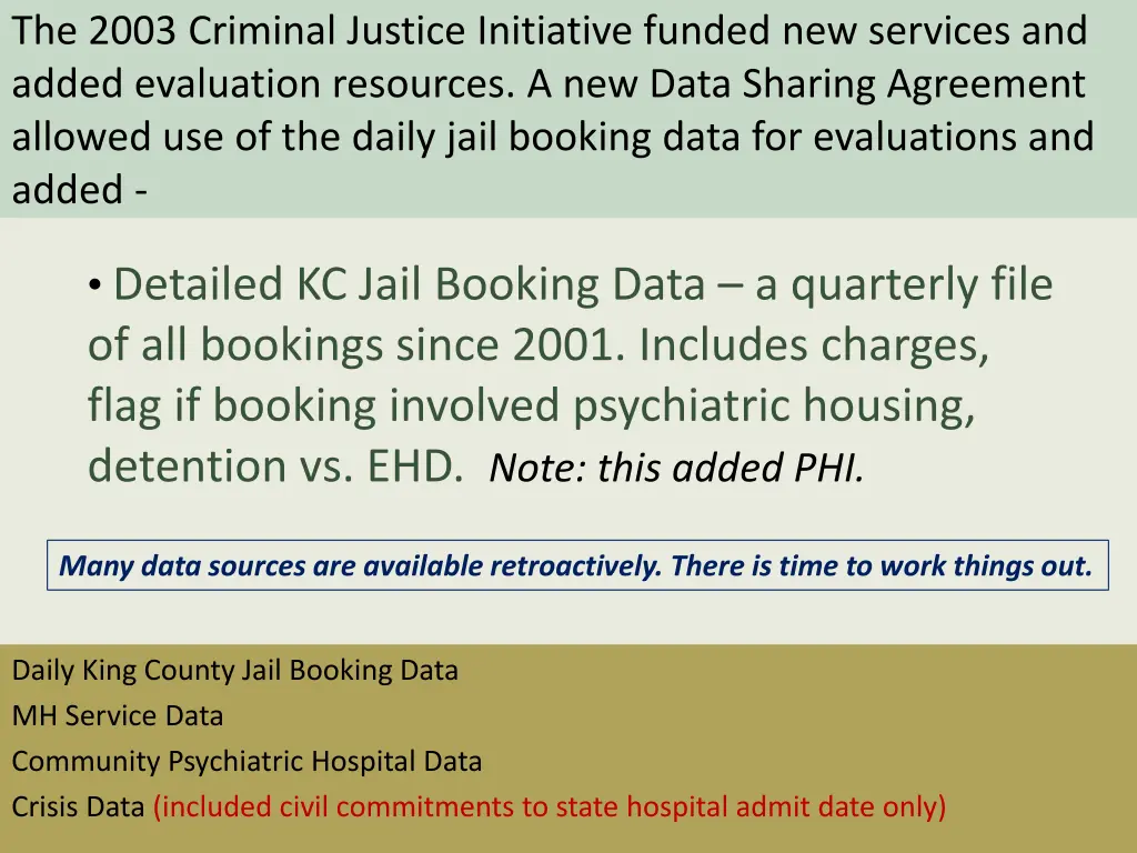 the 2003 criminal justice initiative funded