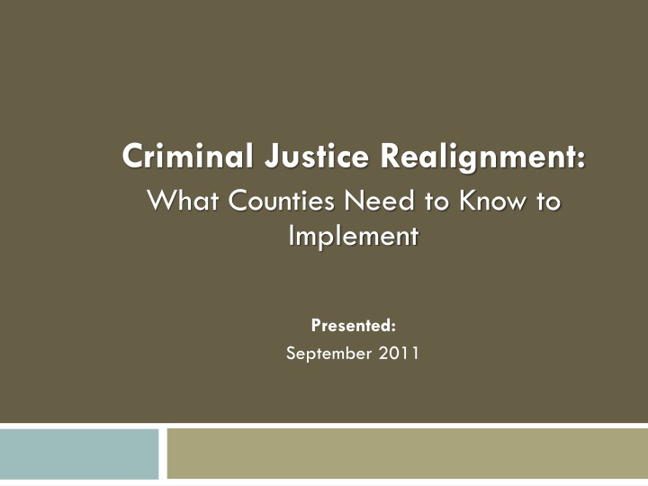 criminal justice realignment what counties need