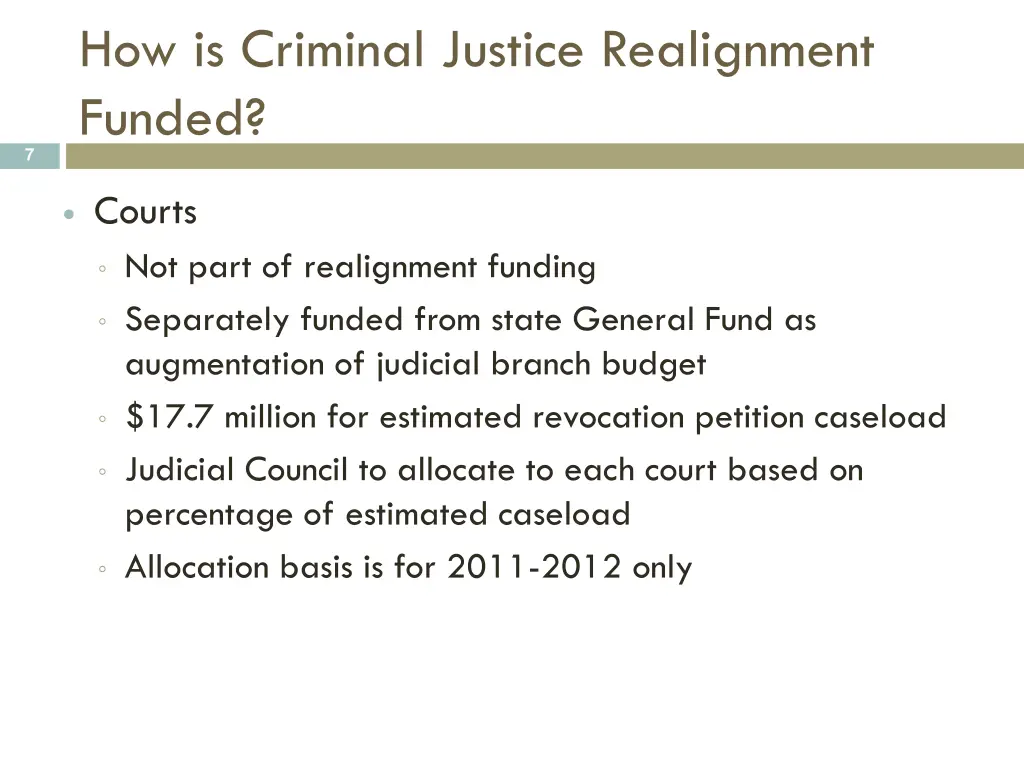 how is criminal justice realignment funded 1