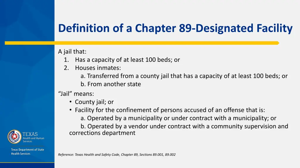 definition of a chapter 89 designated facility