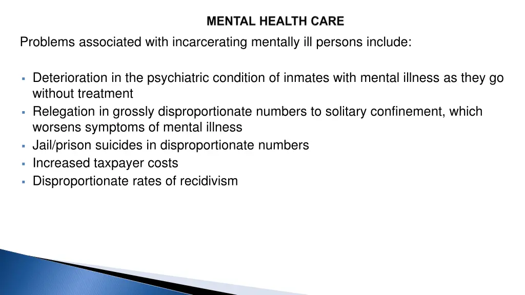 problems associated with incarcerating mentally