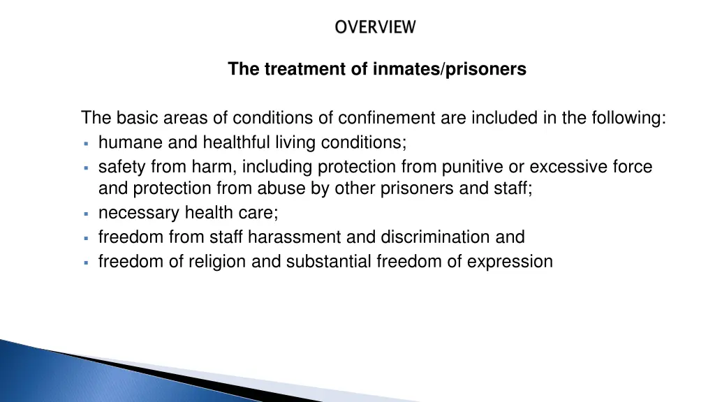 the treatment of inmates prisoners