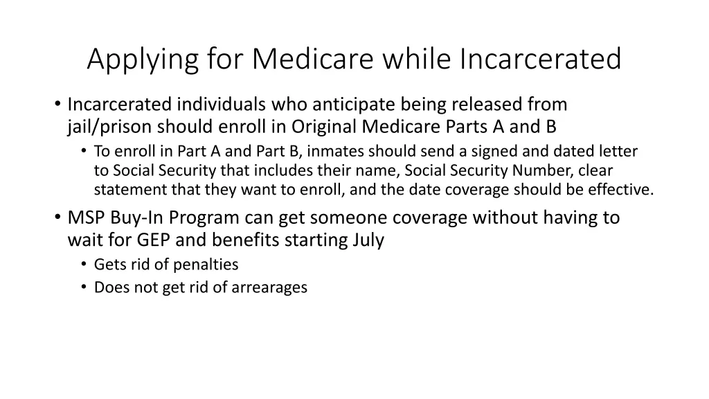 applying for medicare while incarcerated