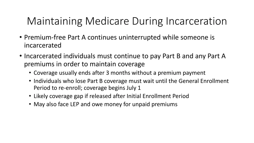 maintaining medicare during incarceration