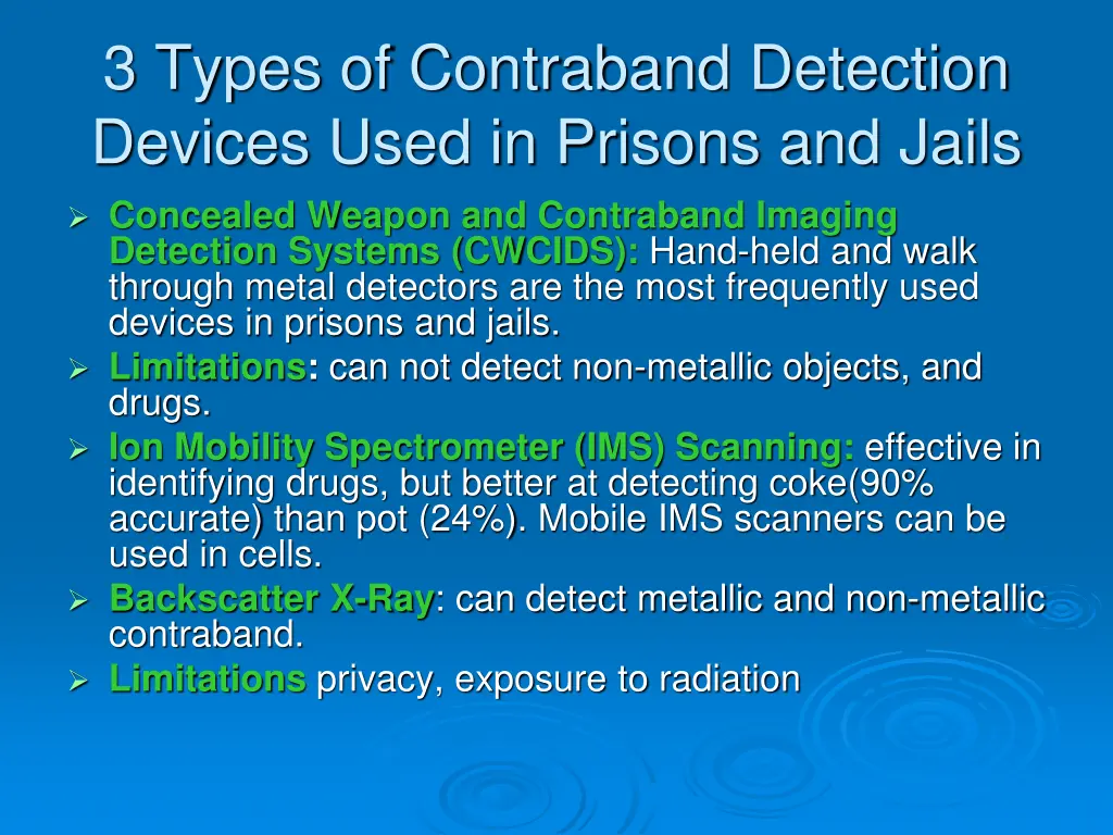 3 types of contraband detection devices used