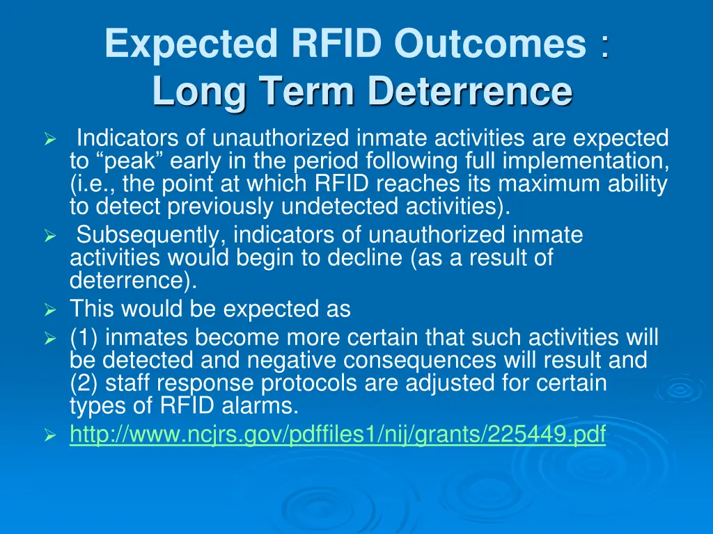 expected rfid outcomes long term deterrence