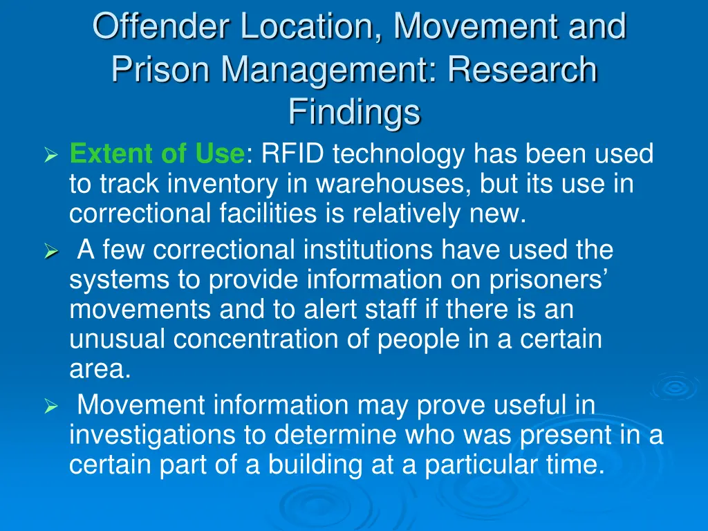 offender location movement and prison management