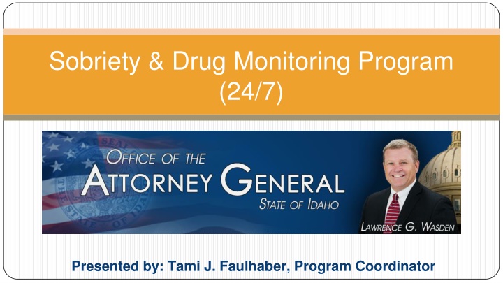 sobriety drug monitoring program 24 7