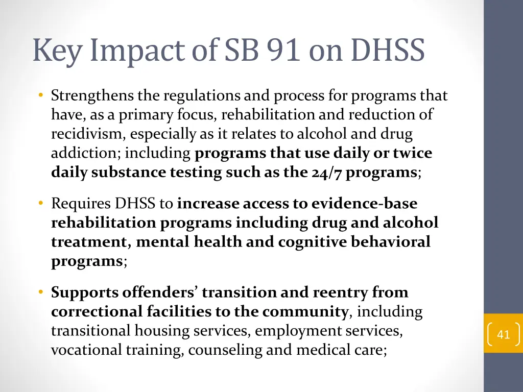 key impact of sb 91 on dhss