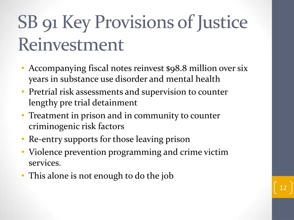 sb 91 key provisions of justice reinvestment