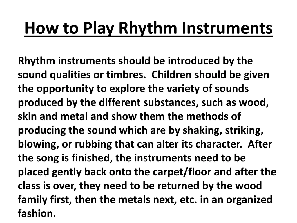 how to play rhythm instruments