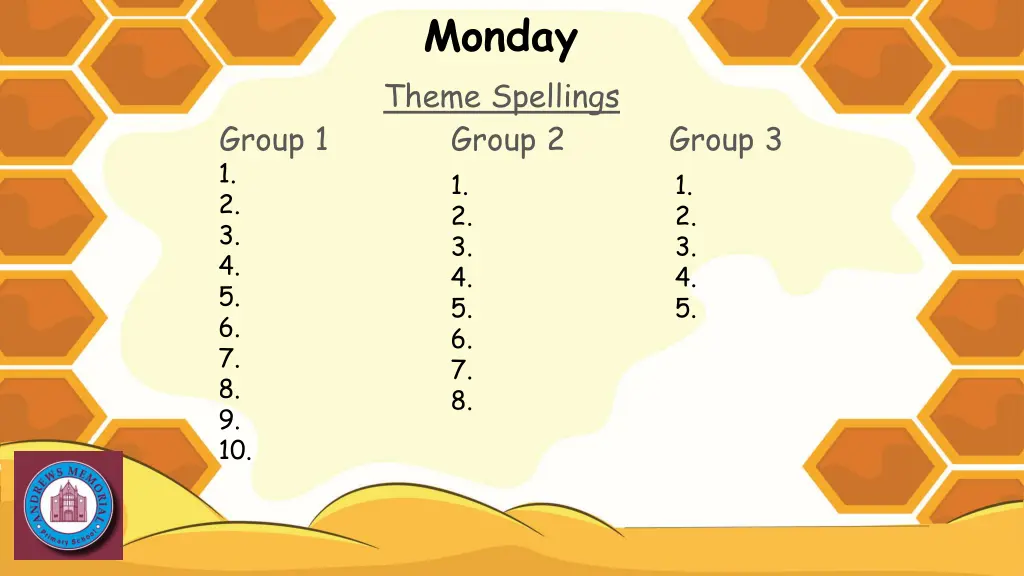 monday theme spellings