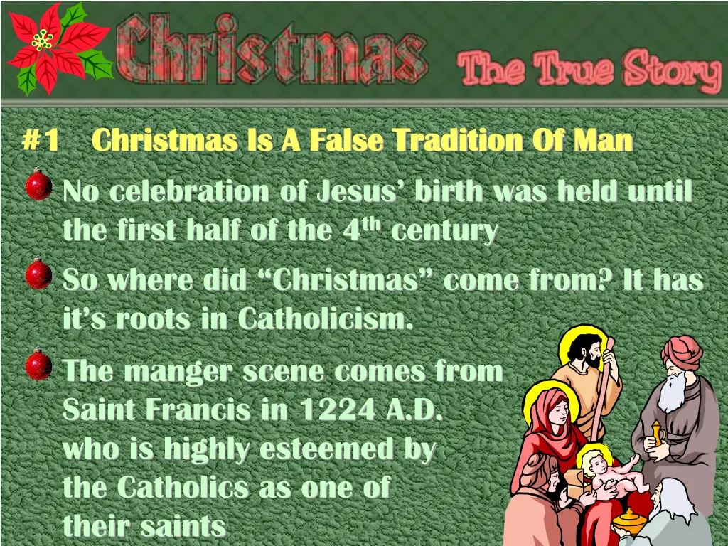 1 christmas is a false tradition 3