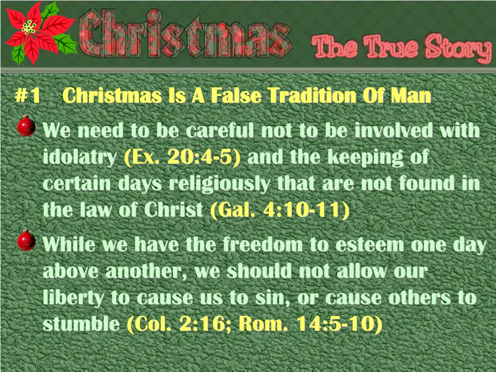 1 christmas is a false tradition 9