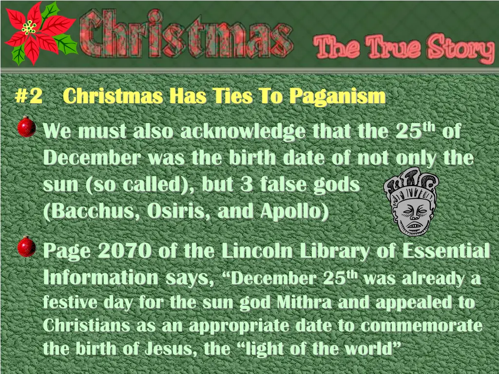 2 christmas has ties to paganism 2 christmas 2