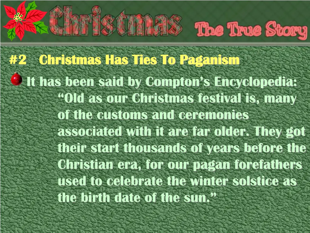 2 christmas has ties to paganism 2 christmas