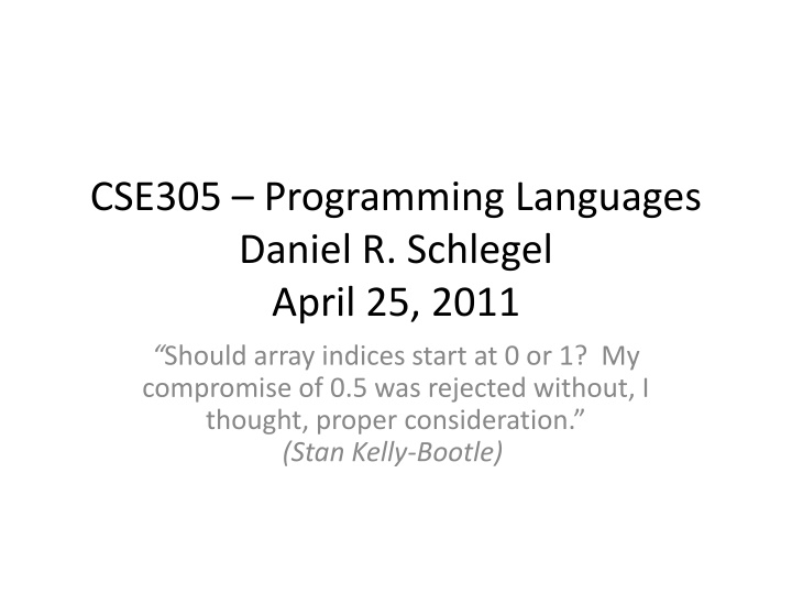 cse305 programming languages daniel r schlegel