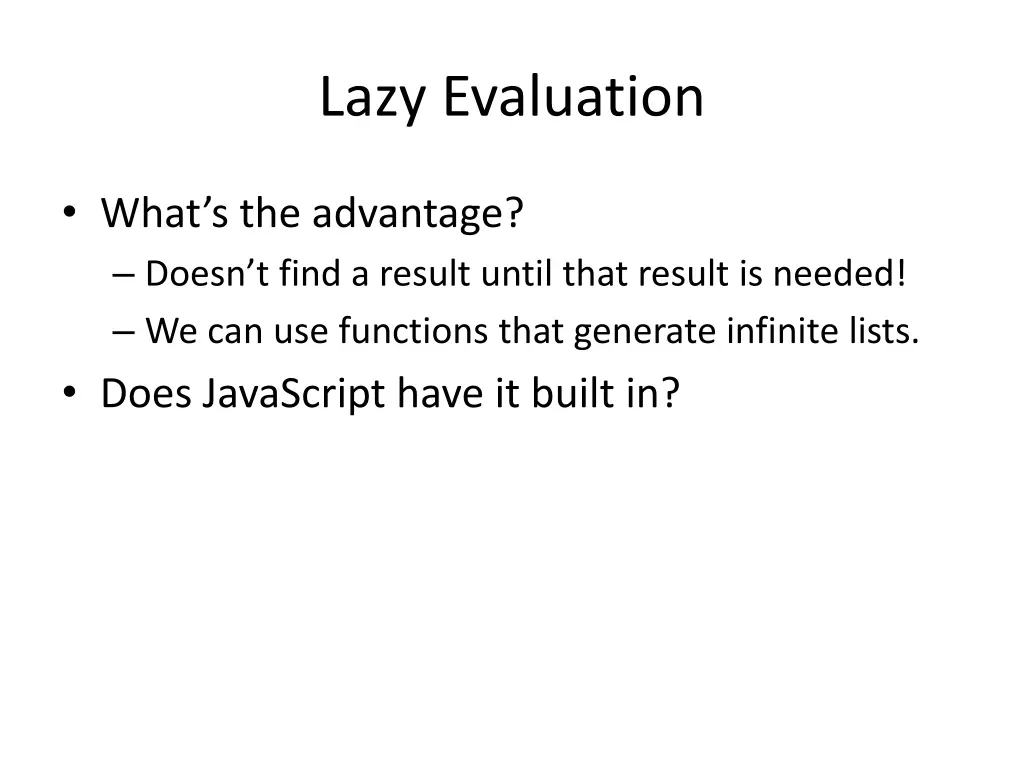 lazy evaluation 1