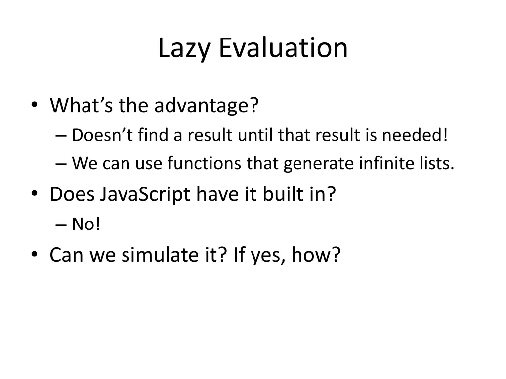 lazy evaluation 2