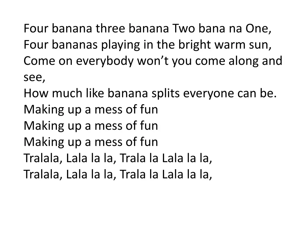 four banana three banana two bana na one four