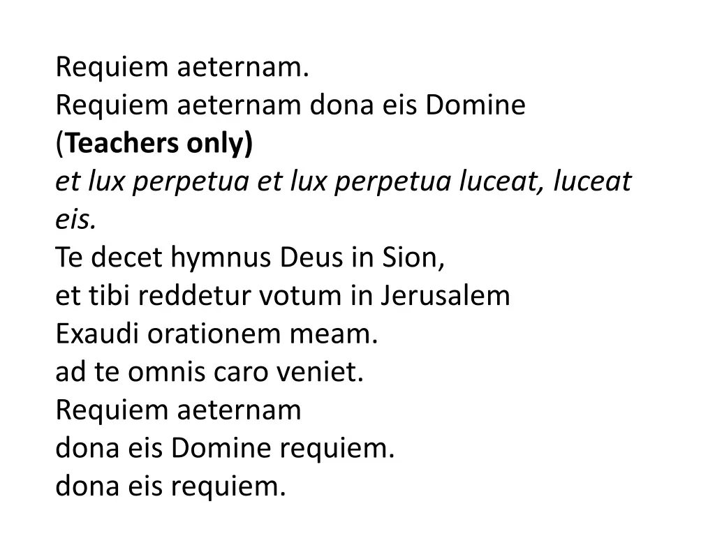 requiem aeternam requiem aeternam dona eis domine