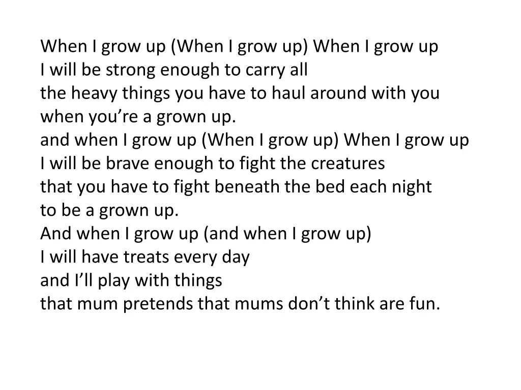 when i grow up when i grow up when i grow