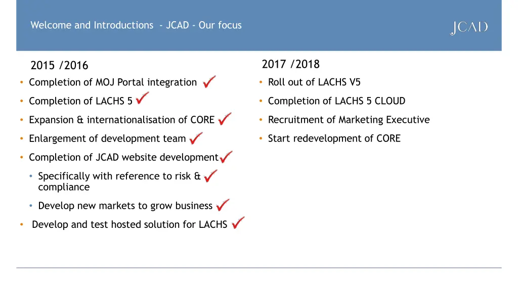 welcome and introductions jcad our focus