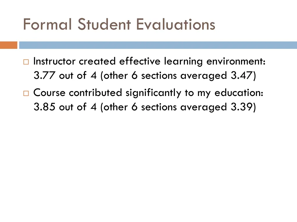 formal student evaluations