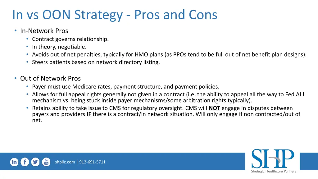 in vs oon strategy pros and cons