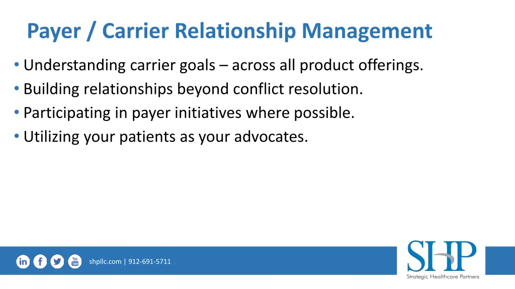 payer carrier relationship management