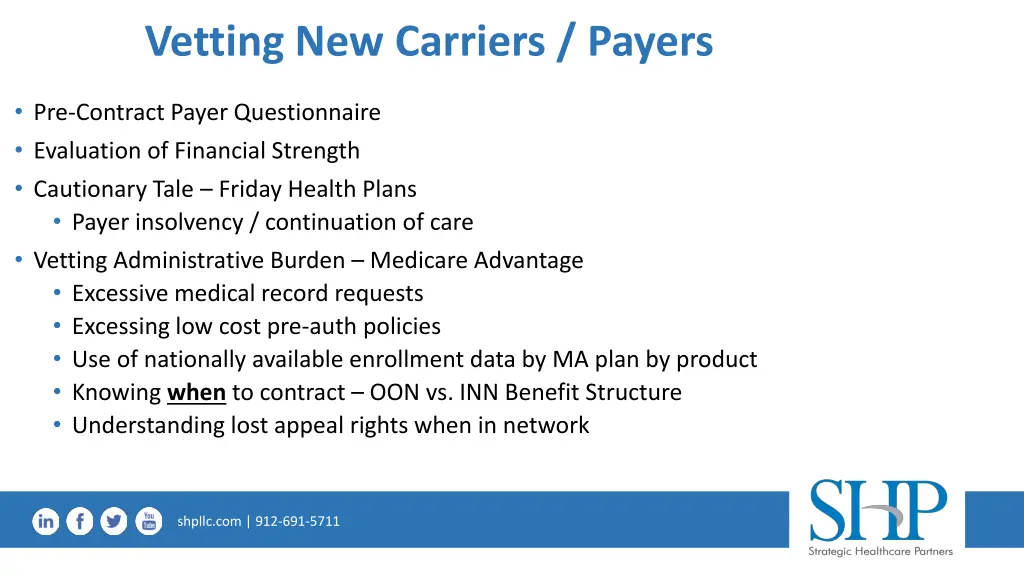 vetting new carriers payers