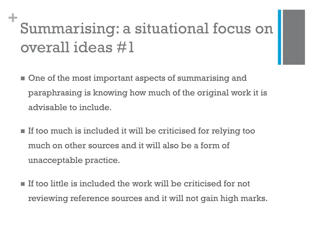 summarising a situational focus on overall ideas 1