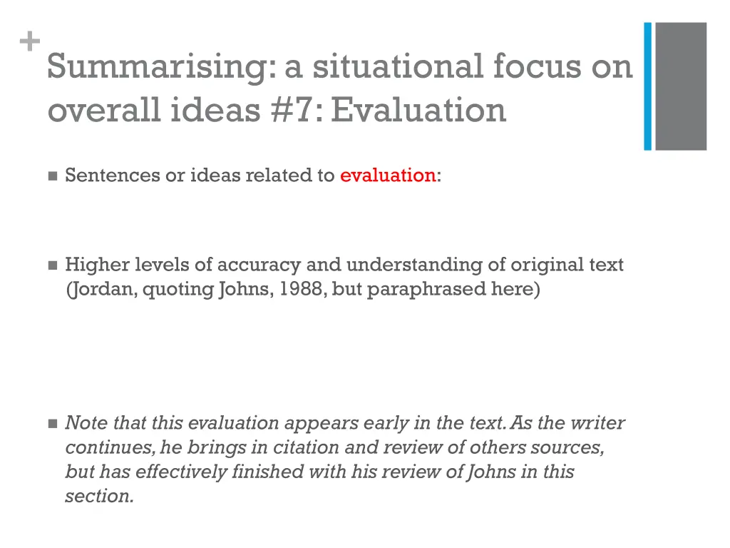 summarising a situational focus on overall ideas 6