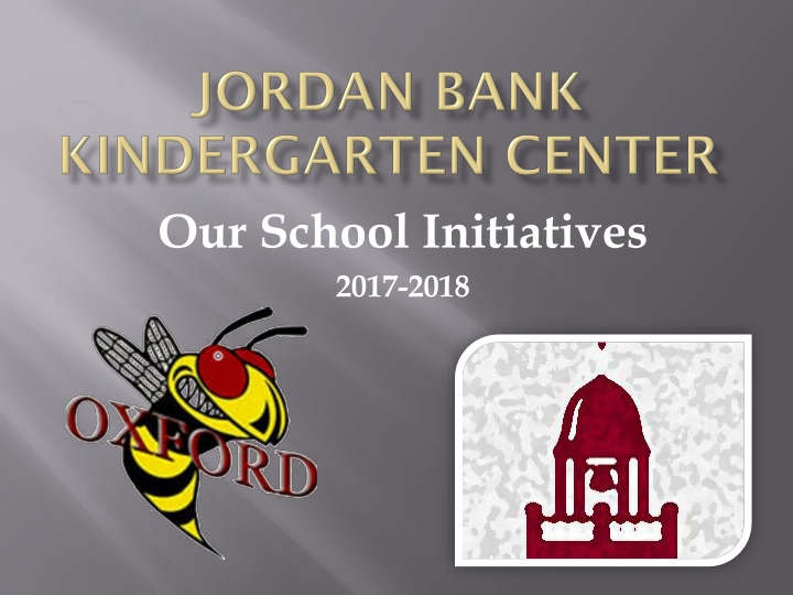 our school initiatives 2017 2018