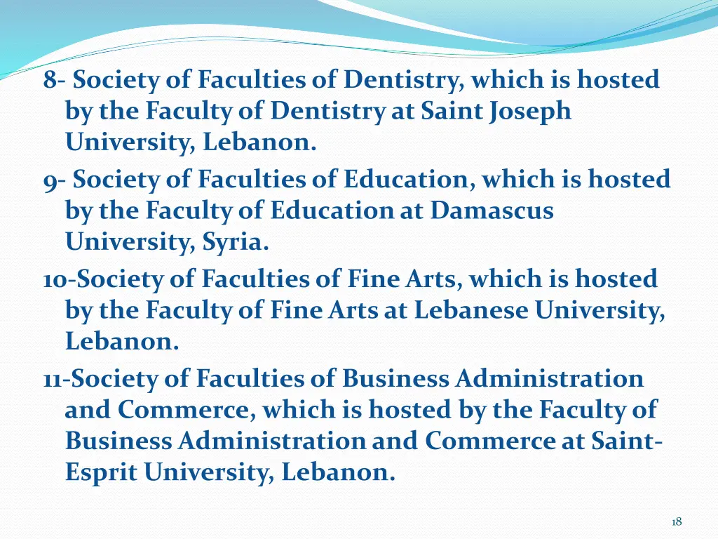 8 society of faculties of dentistry which