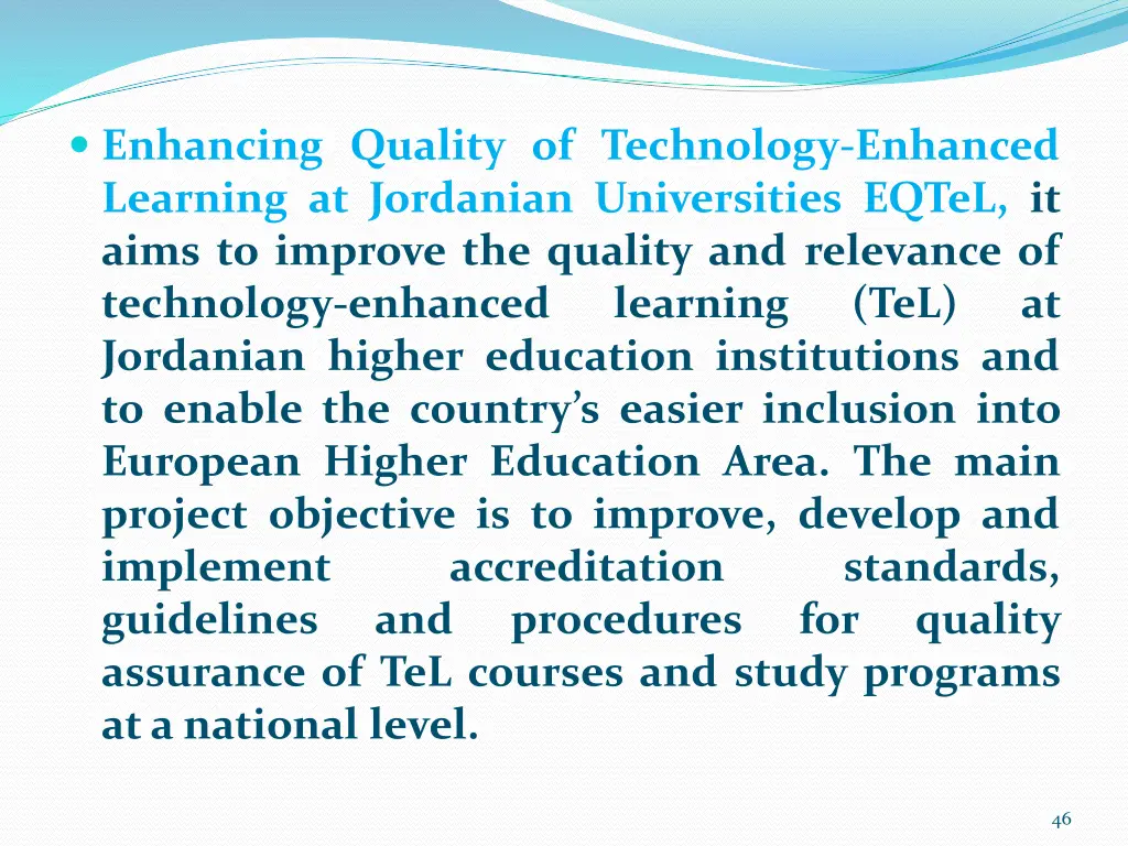 enhancing quality of technology enhanced learning