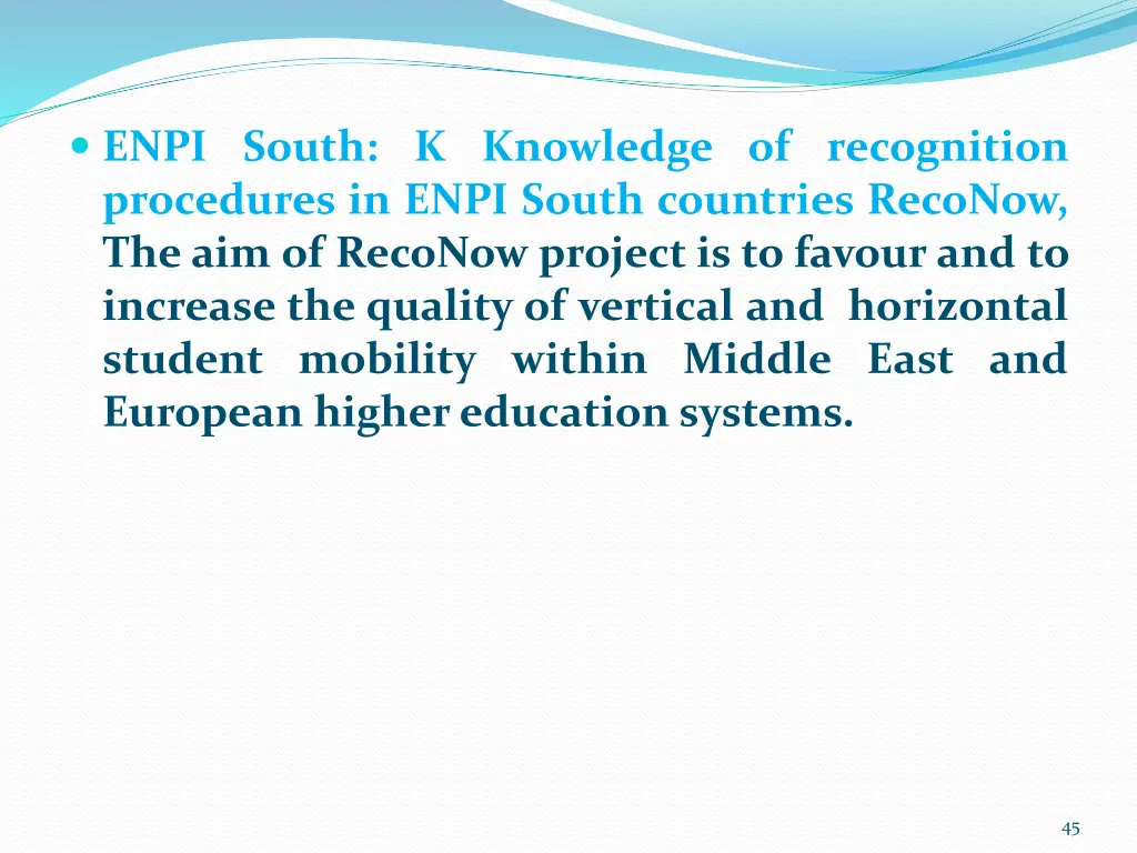 enpi south k knowledge of recognition procedures