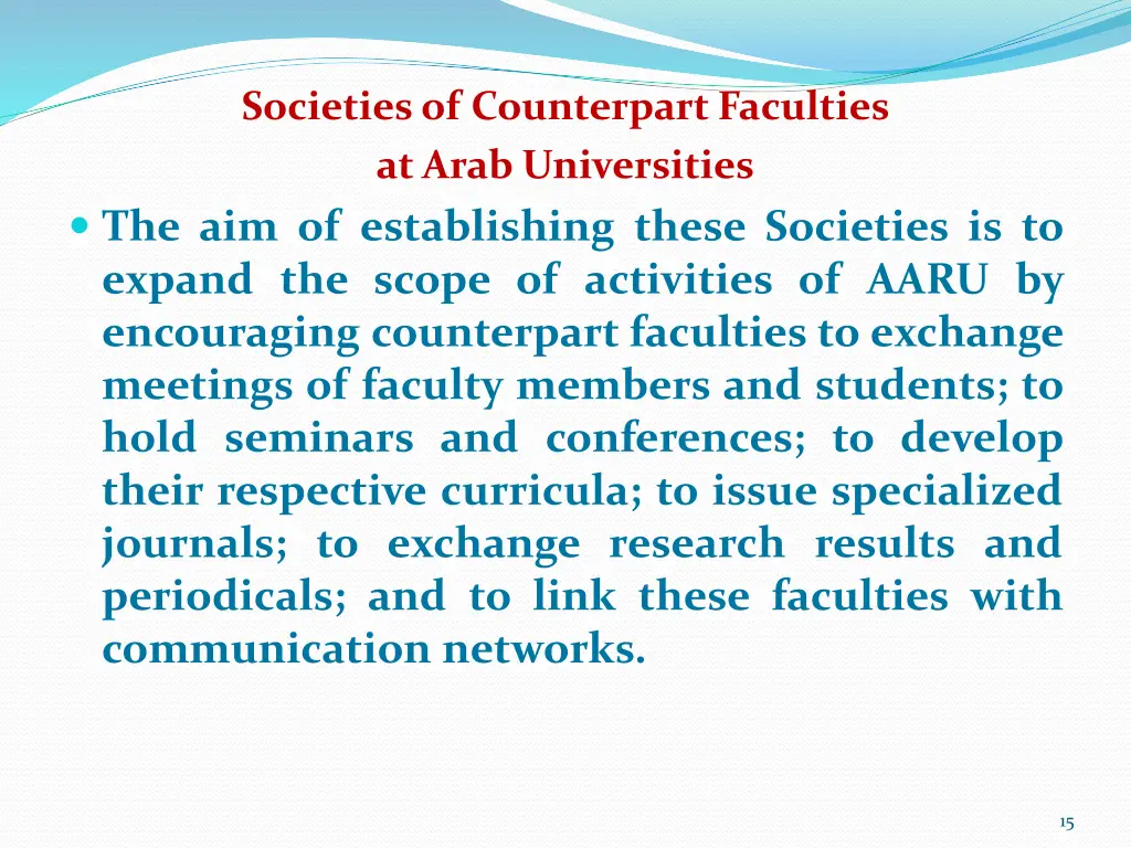 societies of counterpart faculties at arab