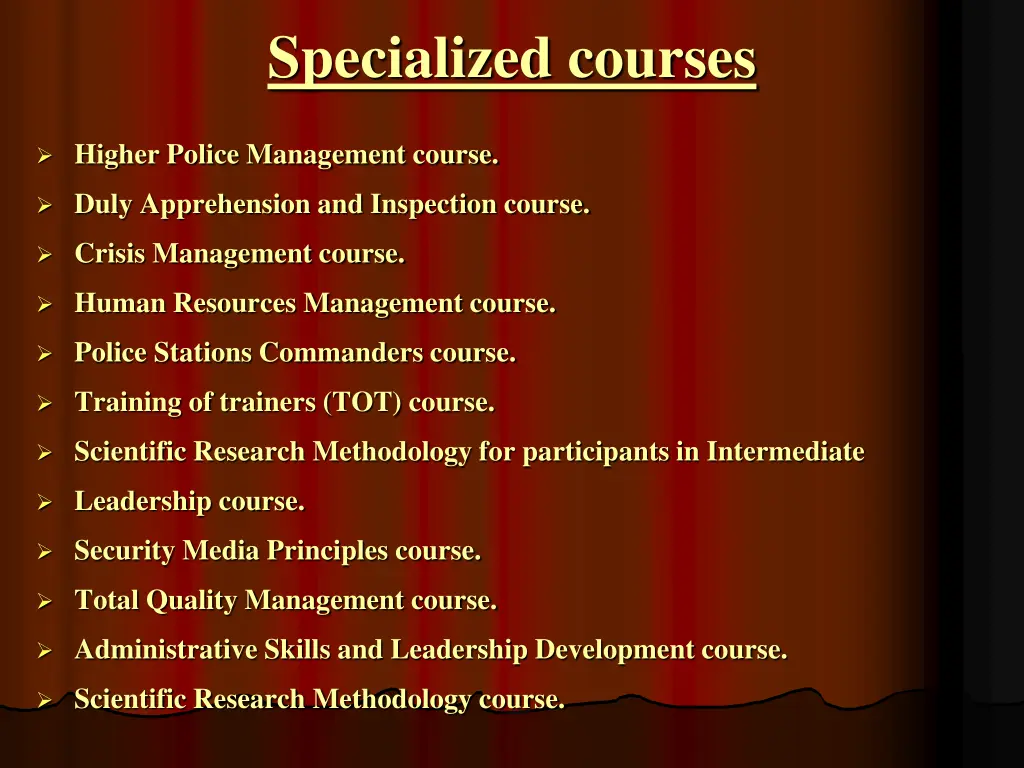 specialized courses