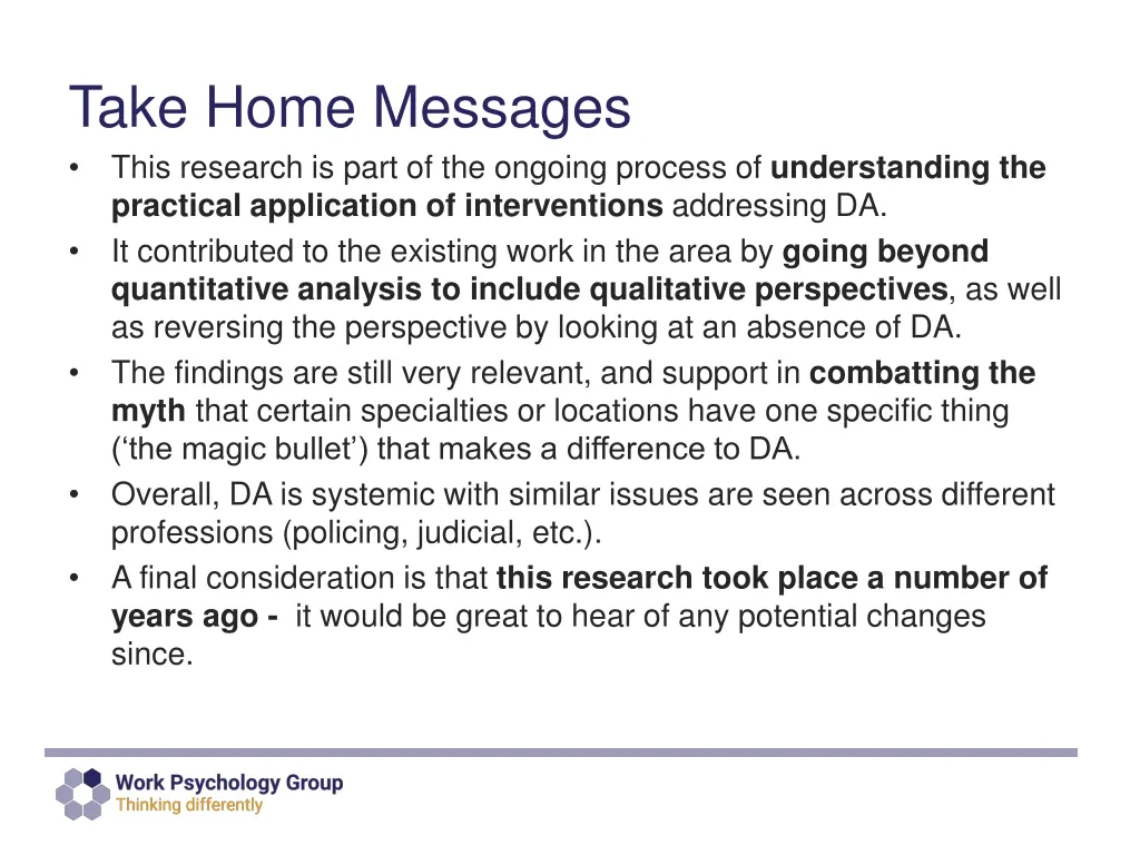 take home messages this research is part