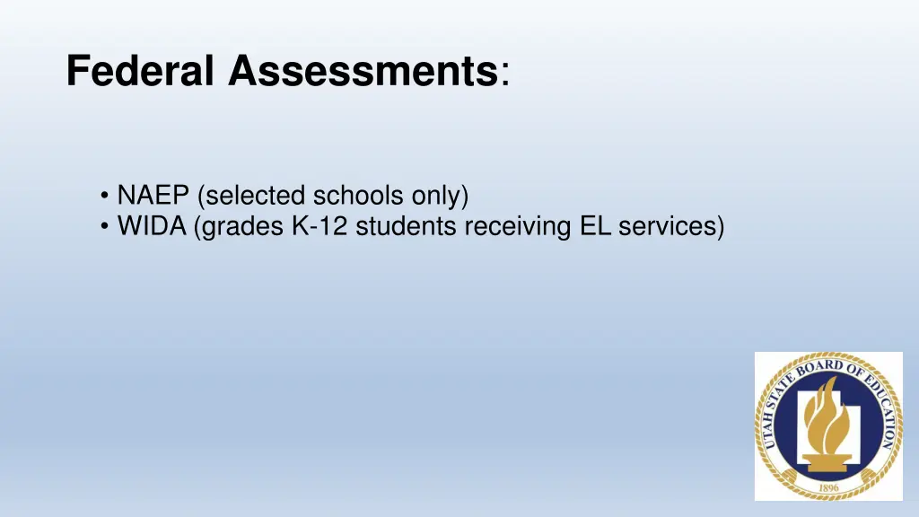 federal assessments