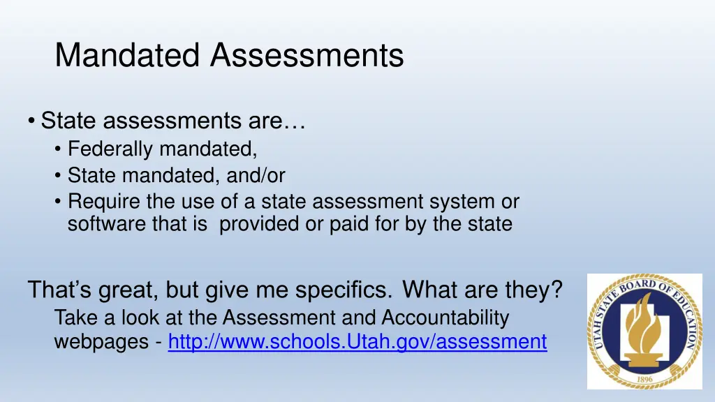 mandated assessments