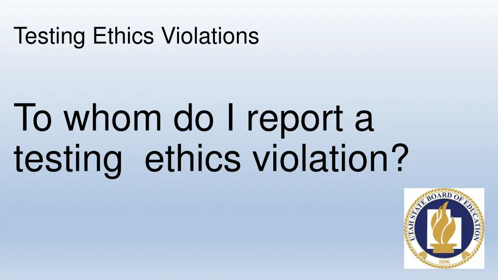 testing ethics violations