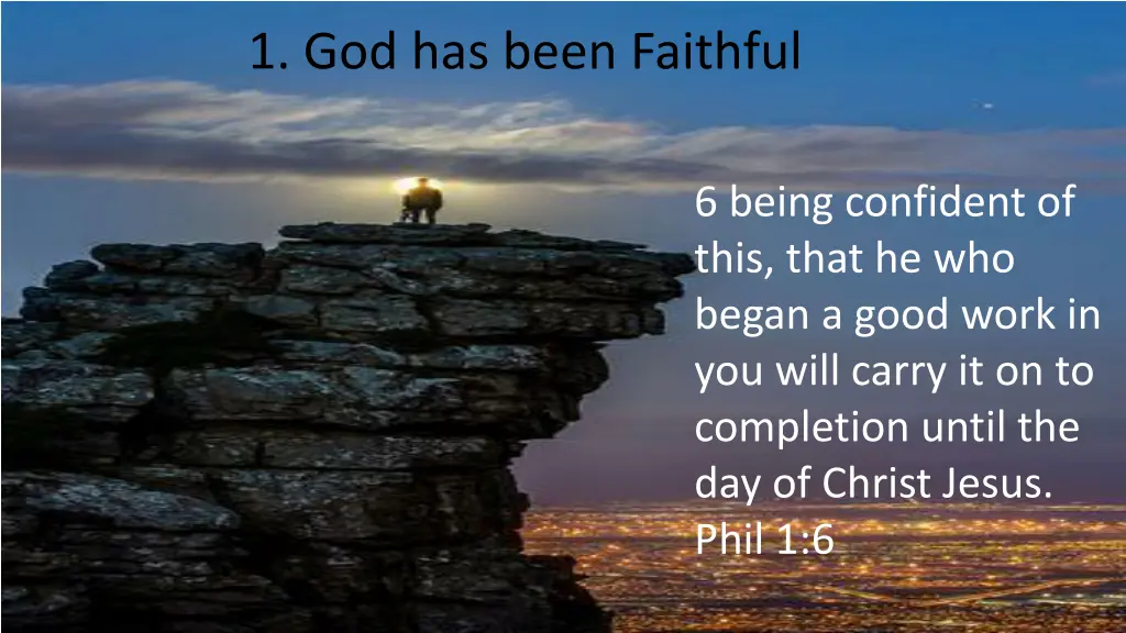 1 god has been faithful